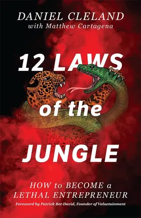 Cover of 12 Laws of the Jungle by Dan Cleland