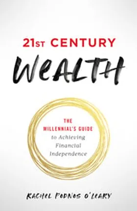 Cover of 21st Century Wealth by Rachel O'Leary