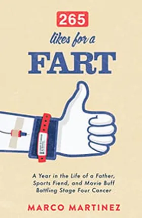 Cover of 265 Likes For a Fart by Marco Martinez