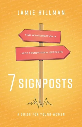 Cover of 7 Signposts by Jamie Hillman