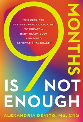 Cover of 9 Months Is Not Enough by Alexandria DeVito