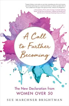 Cover of A Call to Further Becoming by Sue Brightman