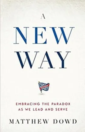 Cover of A New Way by Matthew Dowd