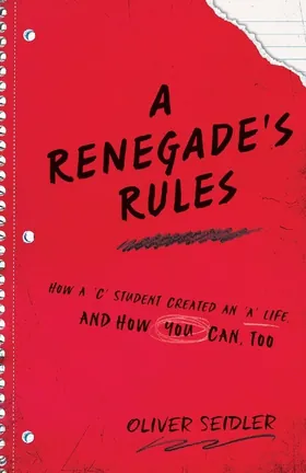 Cover of A Renegade's Rules by Oliver Seidler