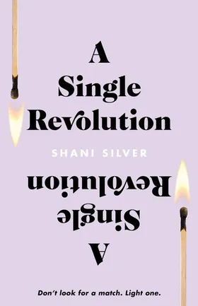 Cover of A Single Revolution by Shani Silver