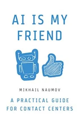 Cover of AI is My Friend by Mikhail Naumov