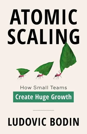 Cover of Atomic Scaling by Ludovic Bodin