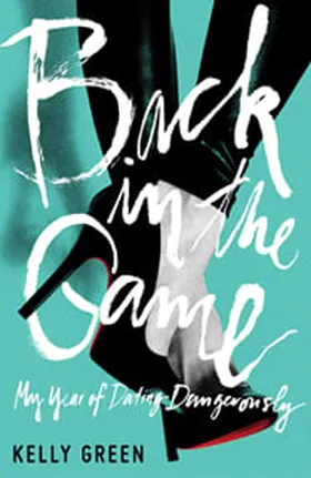 Cover of Back in the Game by Kelly Green