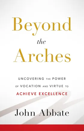 Cover of Beyond the Arches by John Abbate