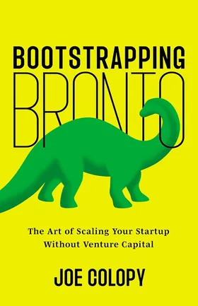 Cover of Bootstrapping by Joe Colopy
