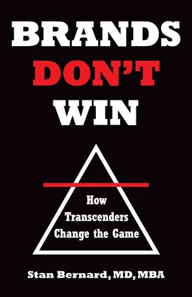 Cover of Brands Don't Win by Stan Bernard