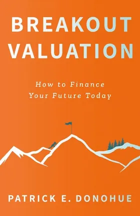 Cover of Breakout Valuation by Patrick Donohue