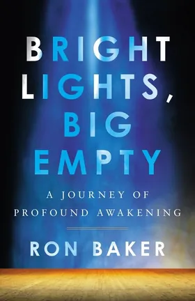 Cover of Bright Lights, Big Empty by Ron Baker