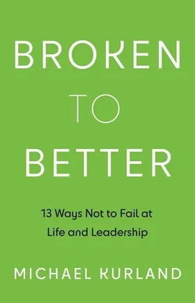 Cover of Broken to Better by Michael Kurland