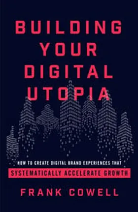Cover of Building Your Digital Utopia by Frank Cowell