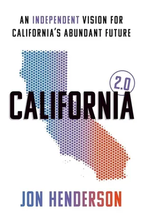 Cover of California 2.0 by Jon Henderson