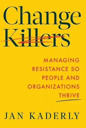 Cover of Change Killers by Jan Kaderly