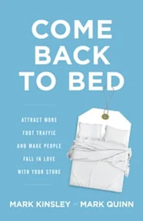 Cover of Come Back to Bed by Mark Kinsley