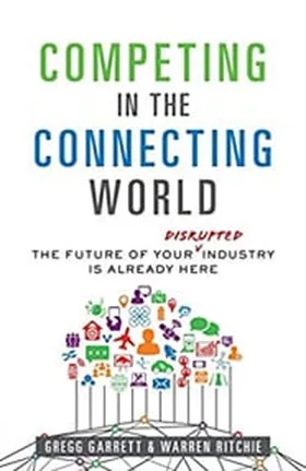 Cover of Competing in the Connecting World by Gregg Garrett
