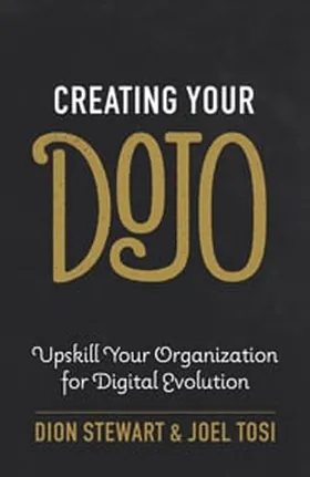 Cover of Creating Your Dojo by Dion Stewart