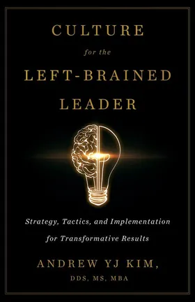 Cover of Culture for the Left-Brained Leader by Andrew Kim