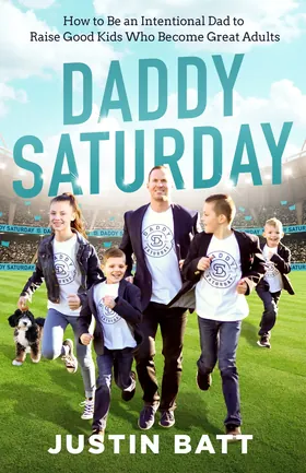 Cover of Daddy Saturday by Justin Batt