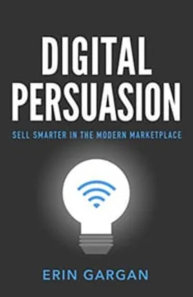 Cover of Digital Persuasion by Erin Gargan