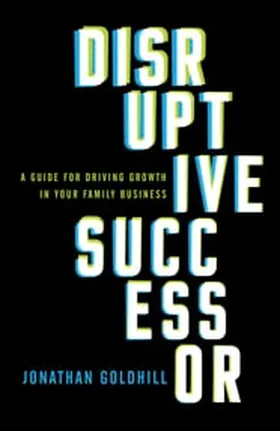 Cover of Disruptive Successor by Jonathan Goldhill