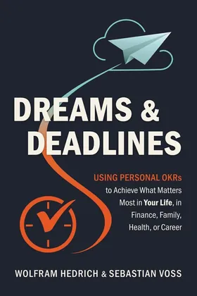 Cover of Dreams and Deadlines by Wolfram Hedrich