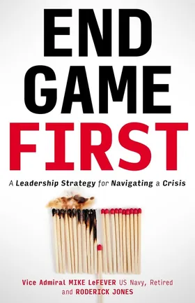 Cover of End Game First by Mike LeFever