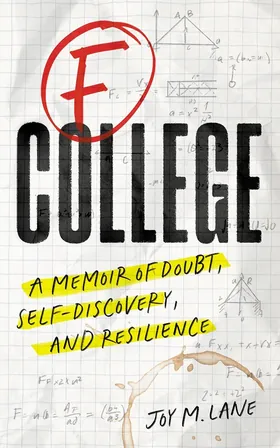Cover of F College by Joy Lane