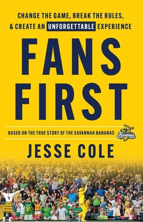 Cover of Fans First by Jesse Cole