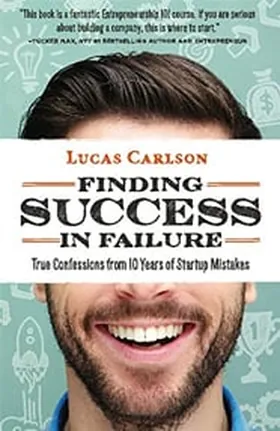 Cover of Finding Success in Failure by Lucas Carlson