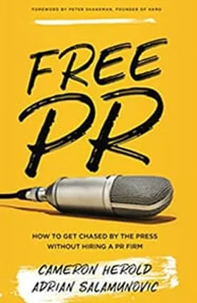 Cover of Free PR by Cameron Herold