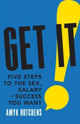 Cover of Get It by AmyK Hutchens