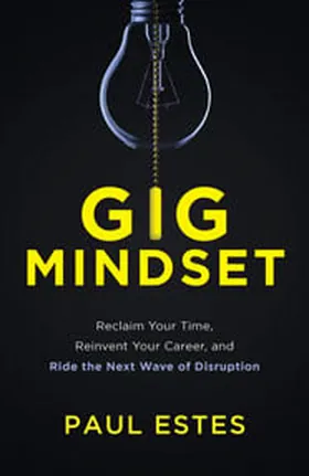 Cover of Gig Mindset by Paul Estes