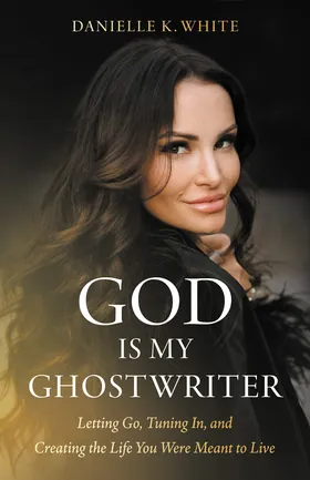 Cover of God Is My Ghostwriter