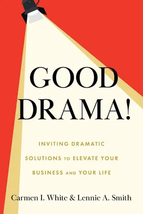 Cover of Good Drama! by Carmen White