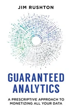 Cover of Guaranteed Analytics by Jim Rushton