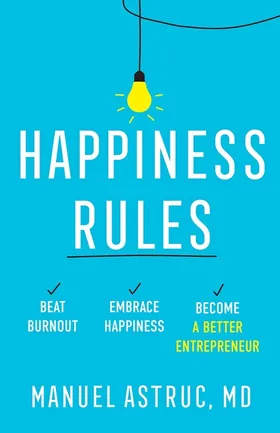 Cover of Happiness Rules by Manuel Astruc