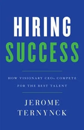 Cover of Hiring Success by Jerome Ternynck