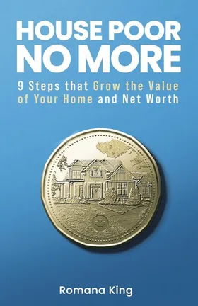 Cover of House Poor No More by Romana King
