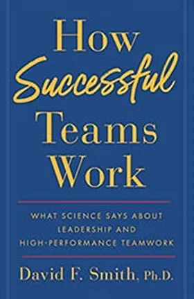 Cover of How Successful Teams Work by David Smith