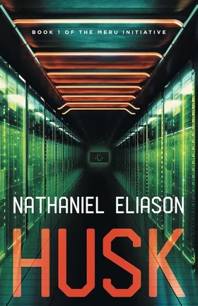 Cover of Husk by Nathaniel Eliason