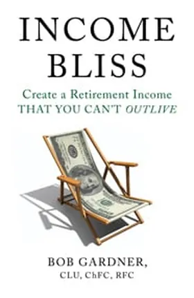 Cover of Income Bliss by Bob Gardner