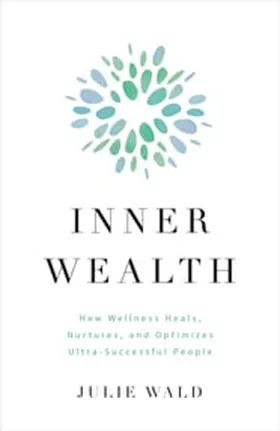 Cover of Inner Wealth by Julie Wald