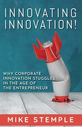 Cover of Innovating Innovation! by Mike Stemple