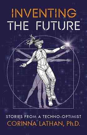 Cover of Inventing the Future by Corinna Lathan