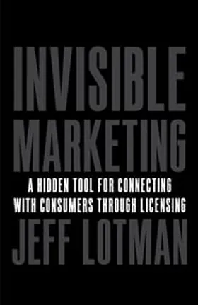 Cover of Invisible Marketing by Jeff Lotman