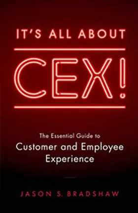 Cover of It's All About CEX! by Jason S. Bradshaw